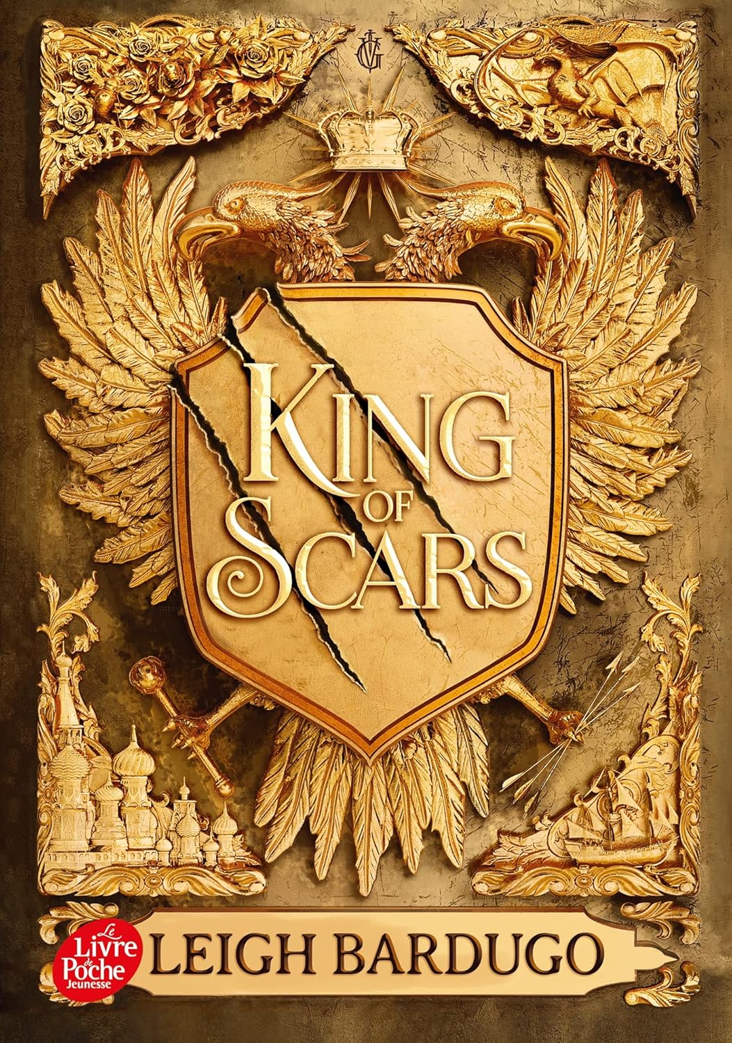 King Of Scars #1 (Fr) - Leigh Bardugo