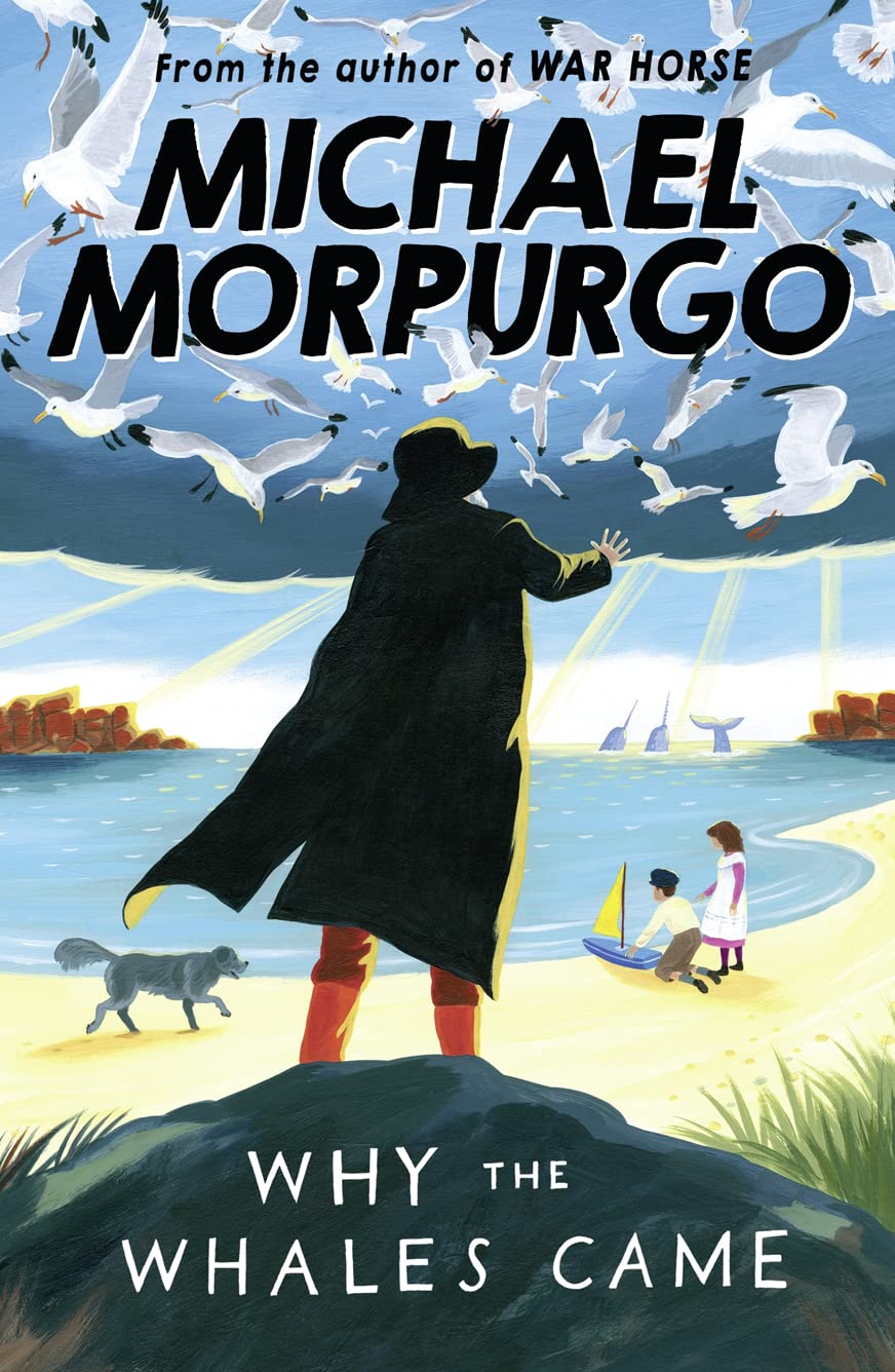 Why The Whales Came - Michael Morpurgo
