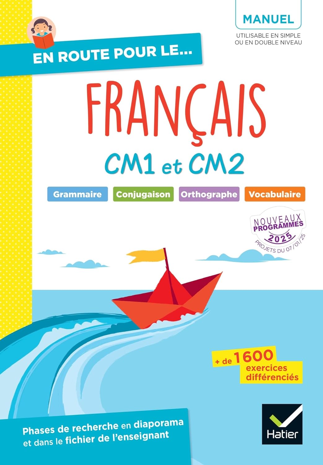 En Route Pour Le Francais - CM1 CM2 - Ed. 2025 - Manuel Eleve