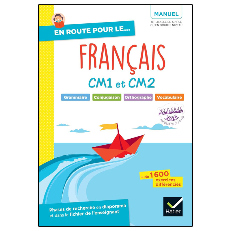 En Route Pour Le Francais - CM1 CM2 - Ed. 2025 - Manuel Eleve