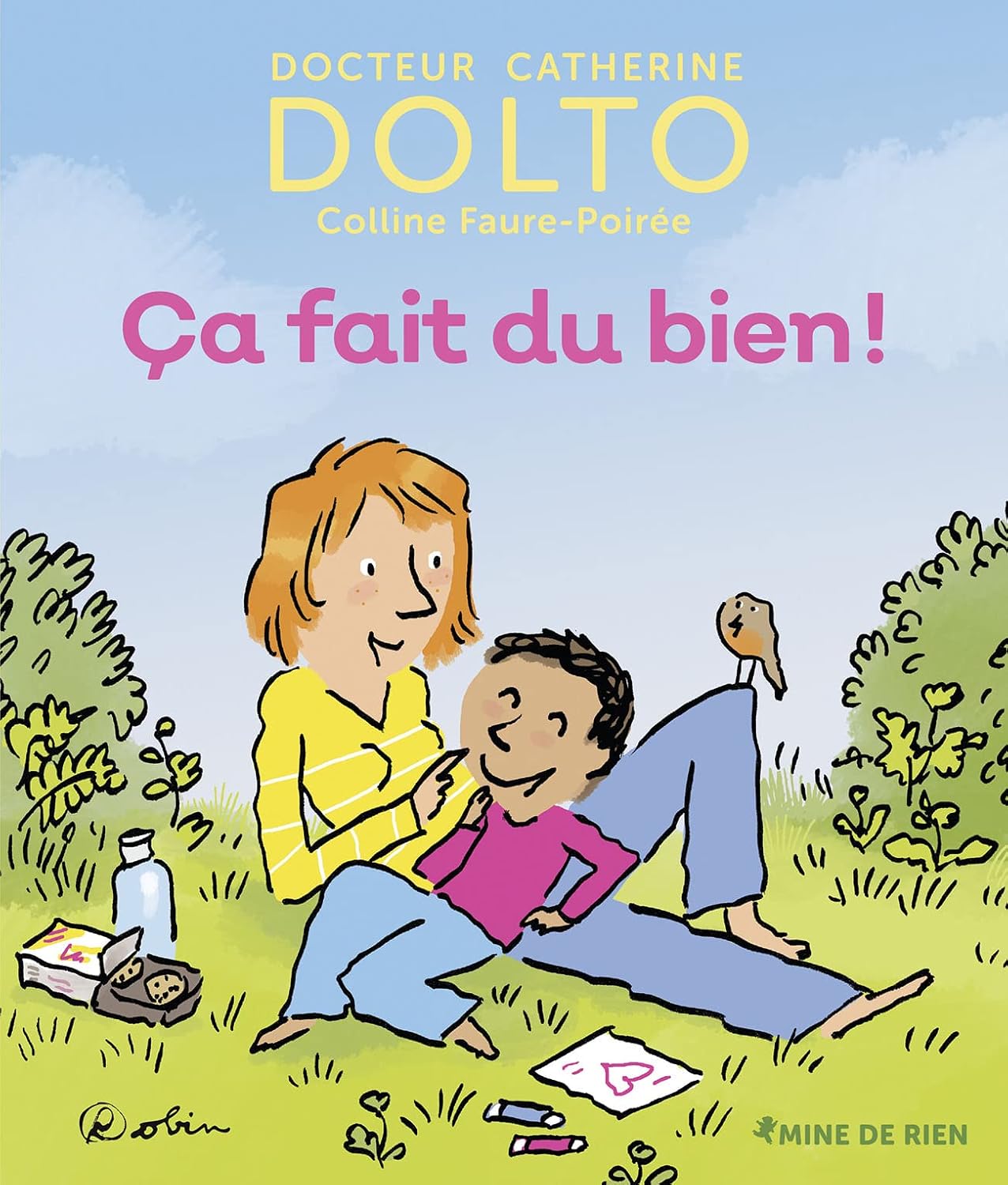 Ça Fait Du Bien - Dr Catherine Dolto