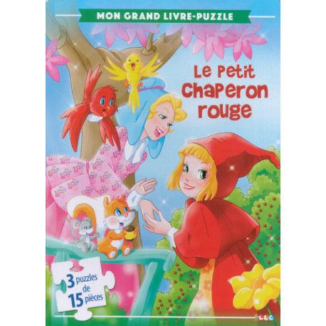 Le Petit Chaperon Rouge - Mon Grand Livre-Puzzle