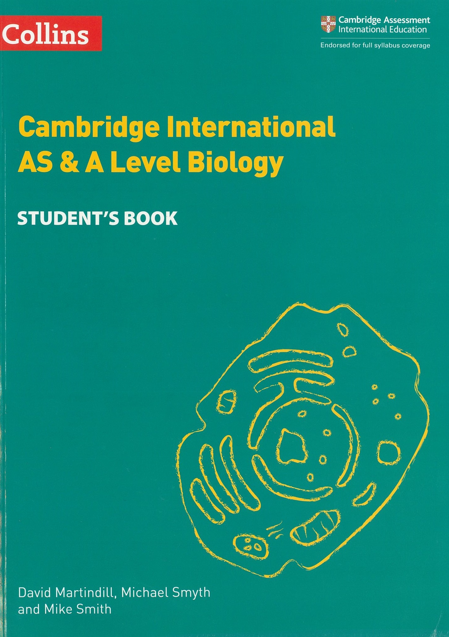 COLLINS - AS & A LEVEL BIOLOGY STUDENT BOOK - MARTINDHILL