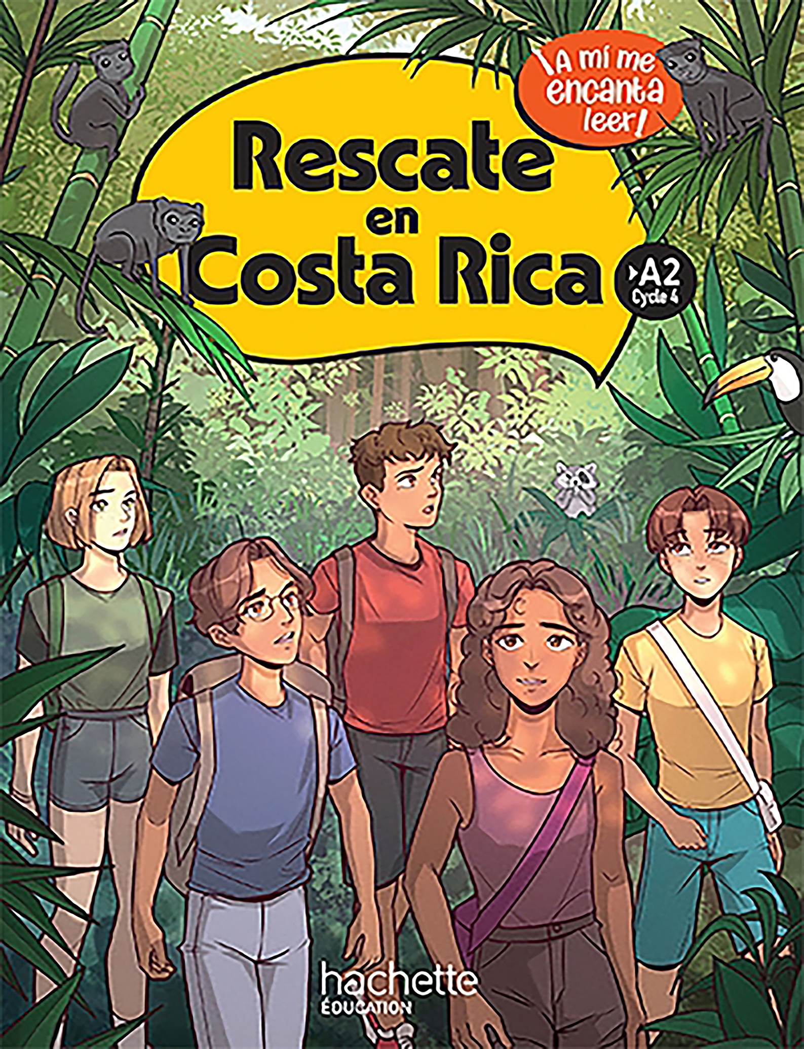 Rescate en Costa Rica - 4e - Livre élève