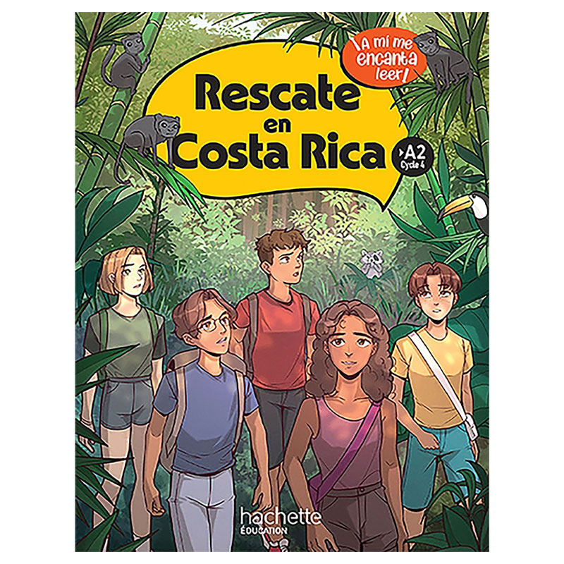 ***Rescate en Costa Rica - 4e - Livre élève***