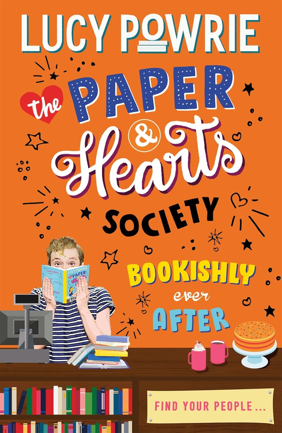 Bookishly Ever After - The Paper & Heart Society #3 - Lucy Powrie
