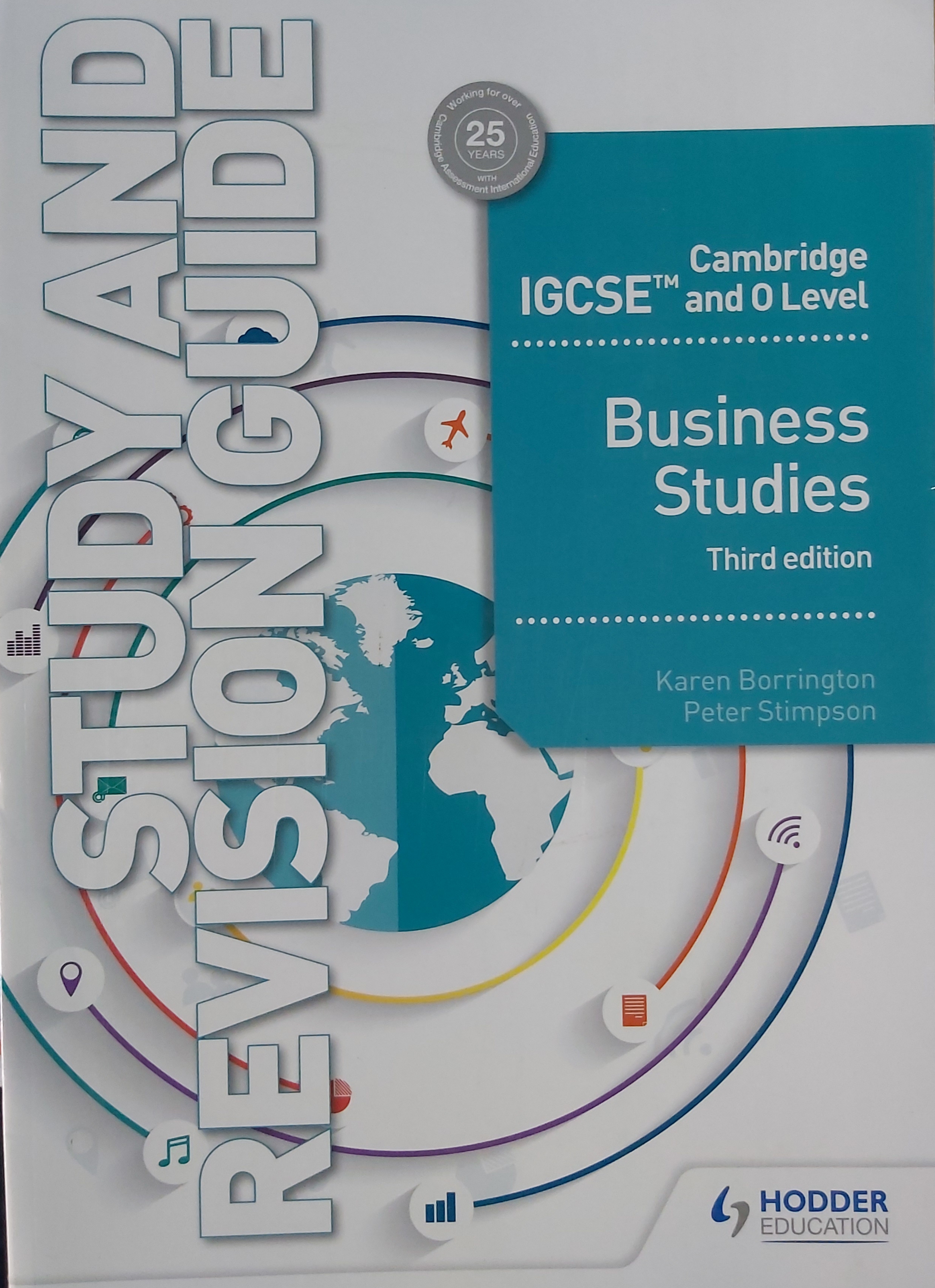 HODDER - IGCSE AND O LEVEL BUSINESS STUDY AND REVISION GUIDE 3RD ED - BORRINGTON