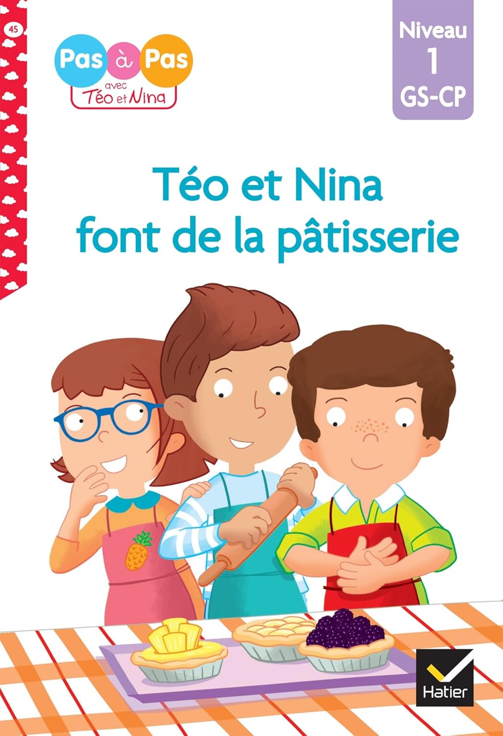 Téo Et Nina Font De La Pâtisserie #45 - CP/Niv 1