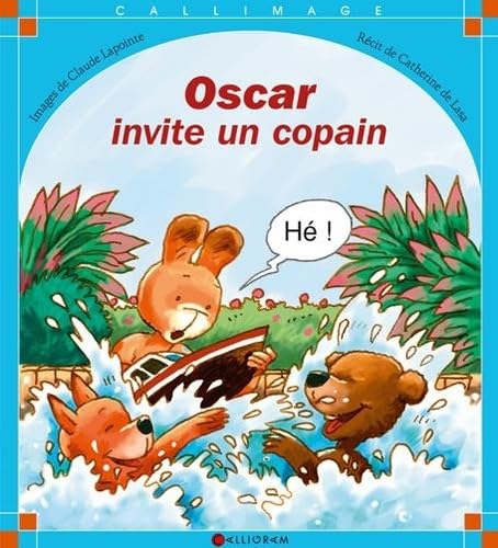 Oscar Invite Un Copain
