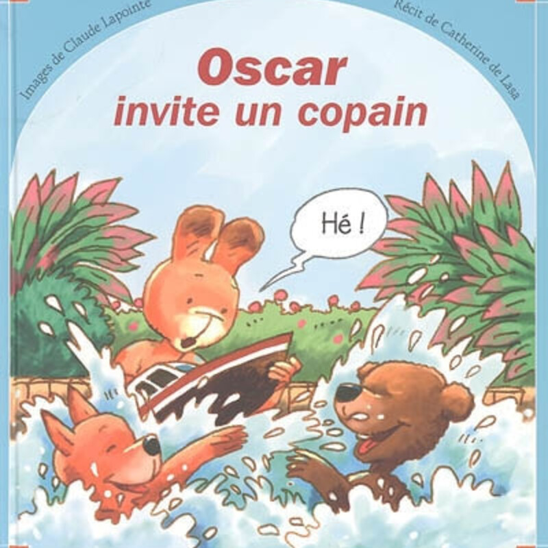 Oscar Invite Un Copain