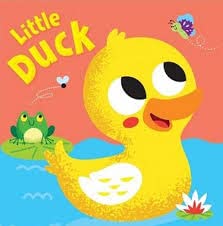 Little Duck -  Little Animal Board Book