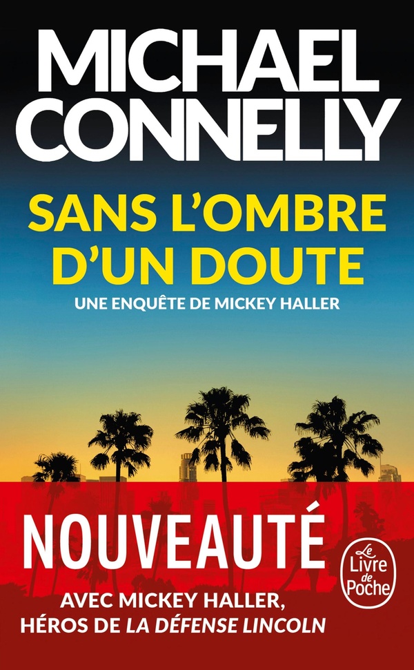 Sans L'Ombre D'Un Doute - Michael Connelly