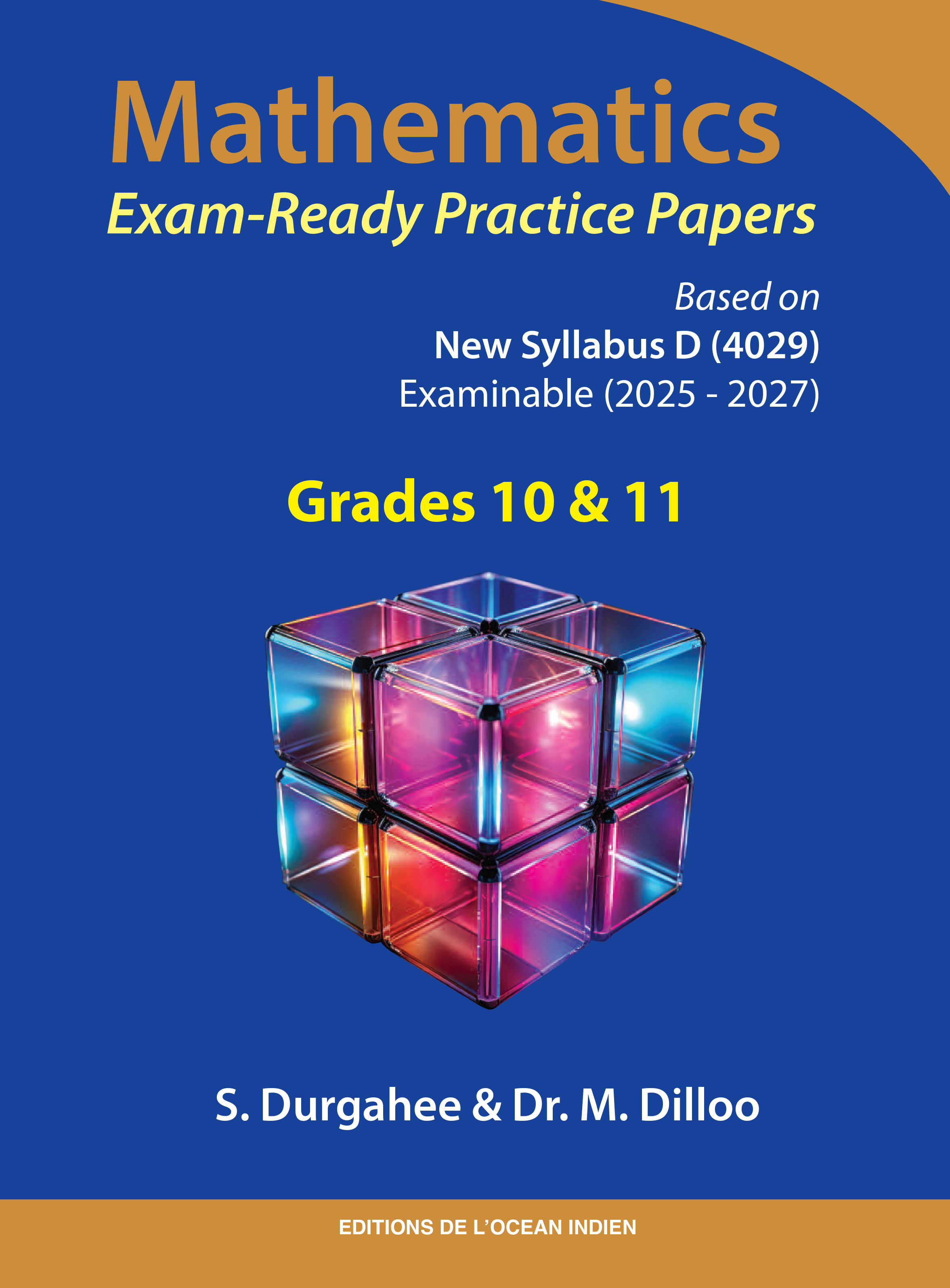 Mathematics Syllabus D Exam Ready Practice Paper - Grade 10/11 - Durgahee