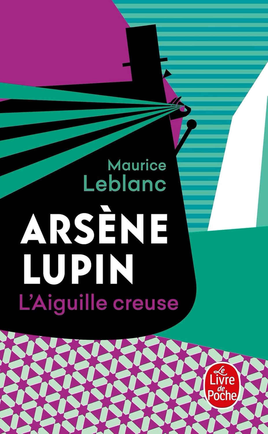 L'Aiguille Creuse - Arsène Lupin - Maurice Leblanc