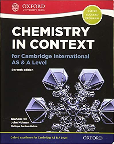 OUP - CHEMISTRY IN CONTEXT FOR AS & A LEVEL 7TH ED - HOLLMAN