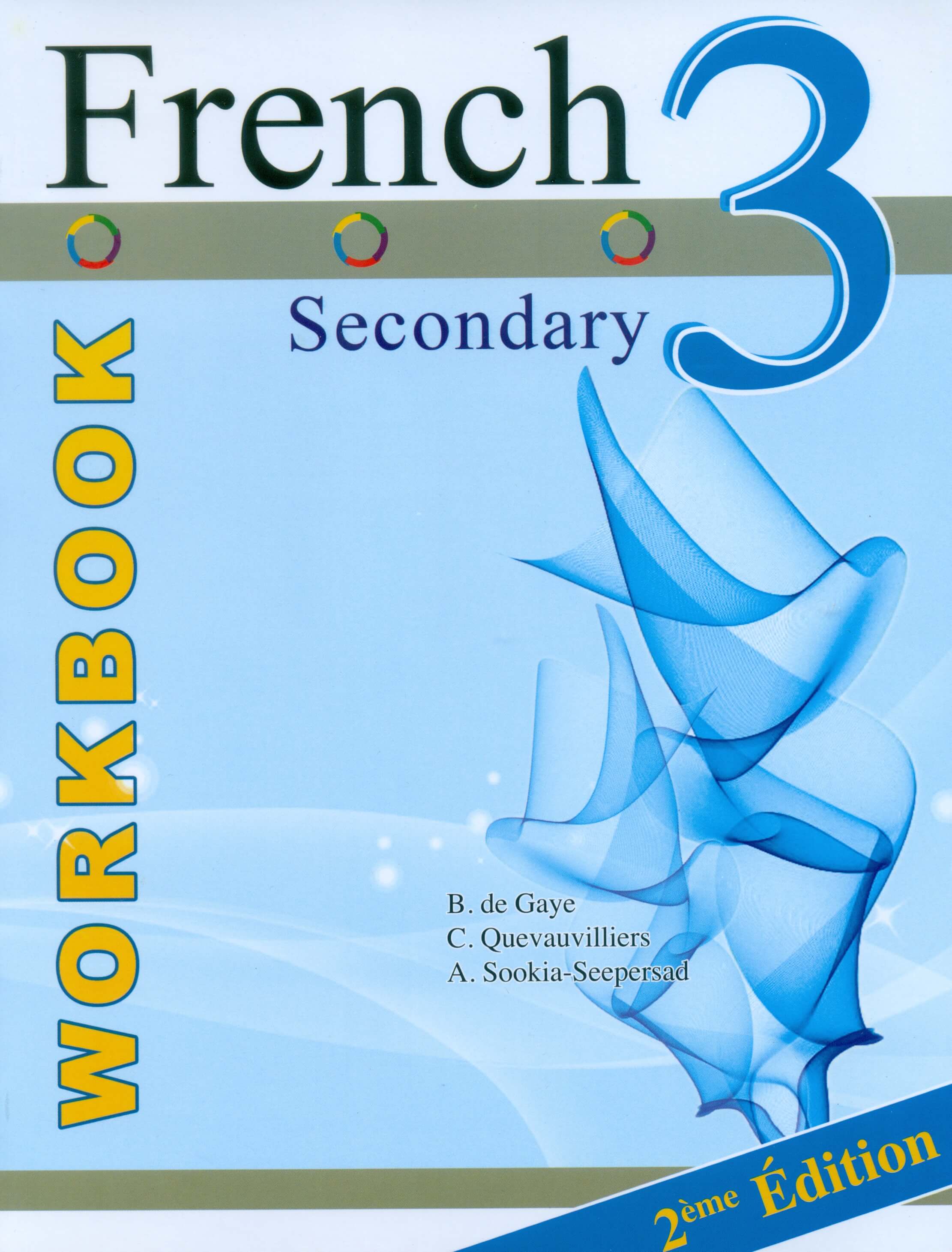 ELP-French Workbook Secondary Book 3 2nd Edition -De Gaye