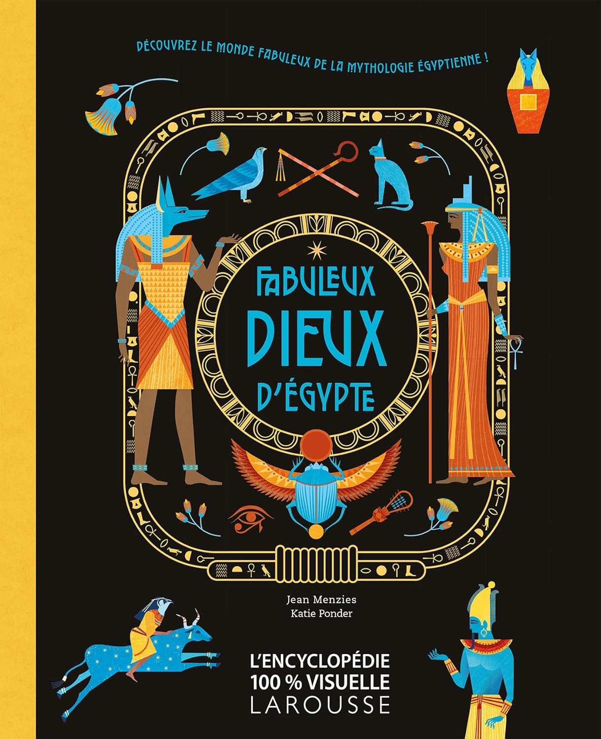 Larousse Fabuleux Dieux d'Egypte