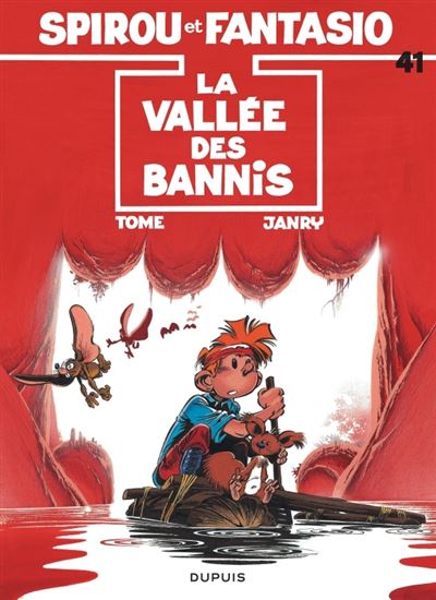 Spirou et Fantasio - Tome 41 : La Vallée des bannis