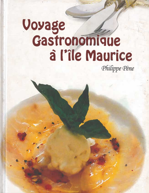 ELP-Voyage Gastronomique a Lile Maurice