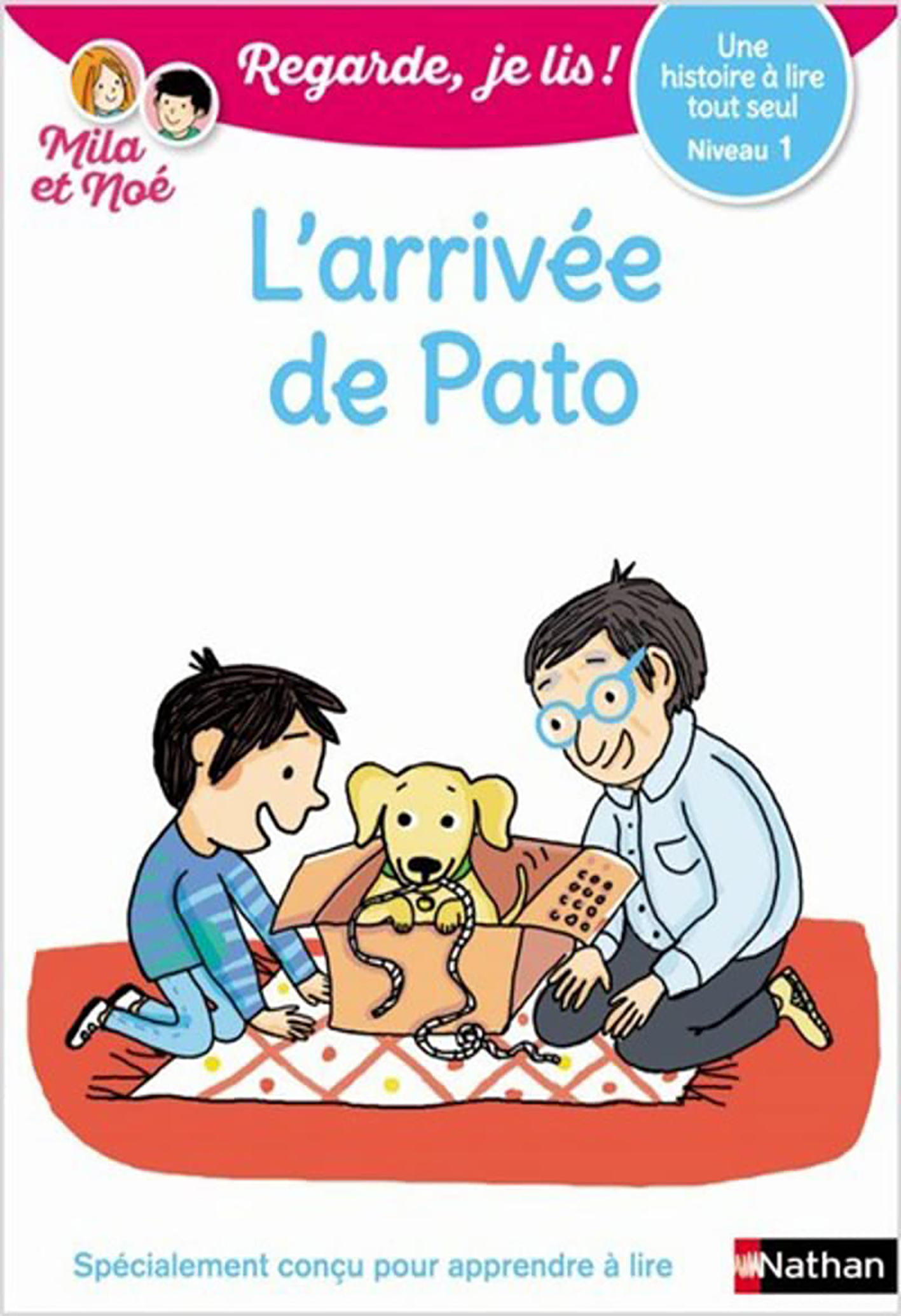 L'Arrivée De Pato - Niv 1 - Regarde Je Lis!
