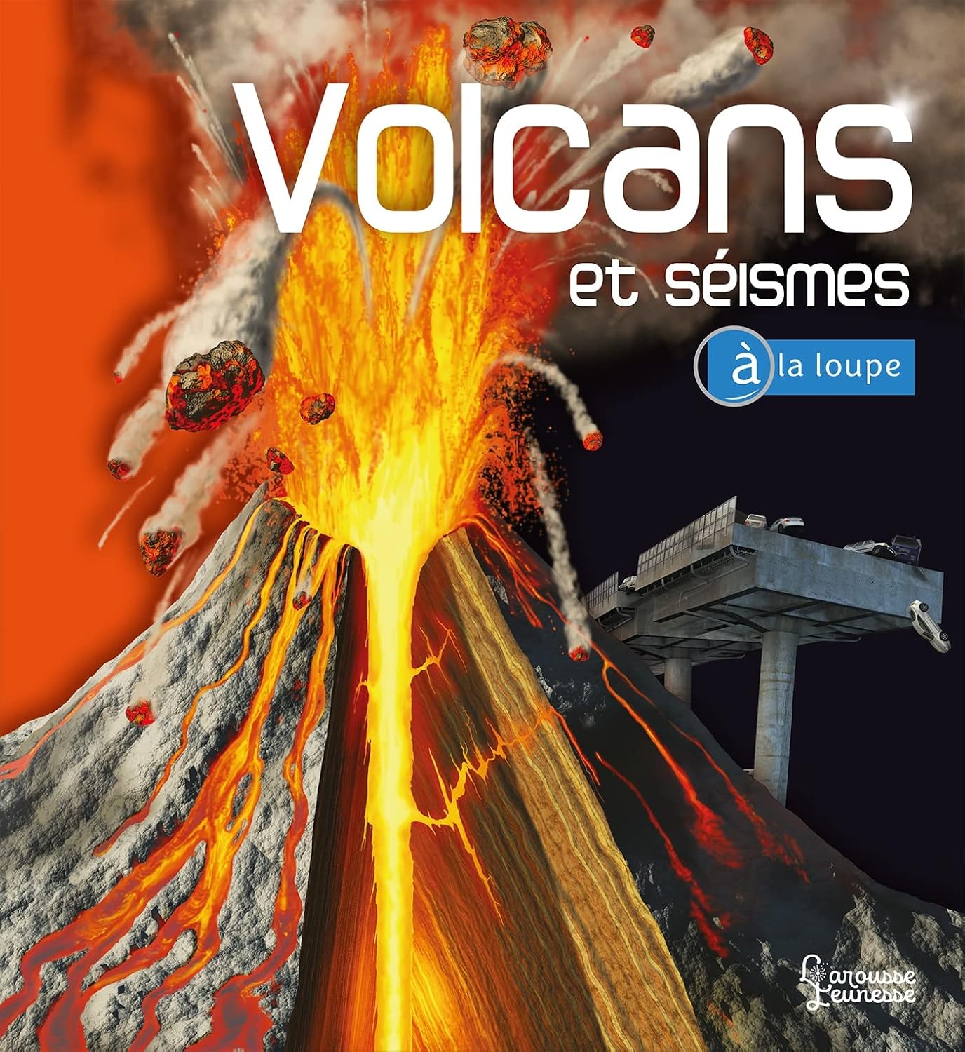Volcans Et Séismes - À La Loupe