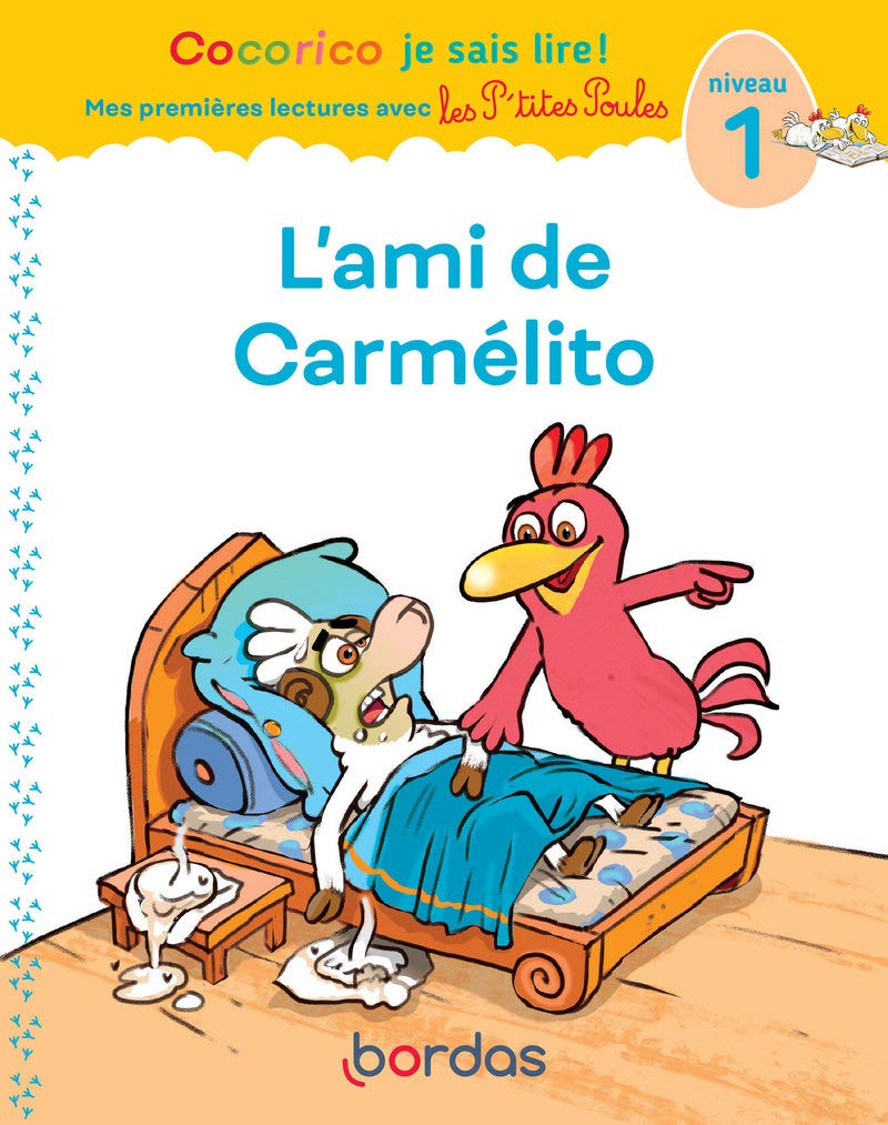 L'Ami De Carmélito - Cocorico Je Sais Lire! - Niv 1