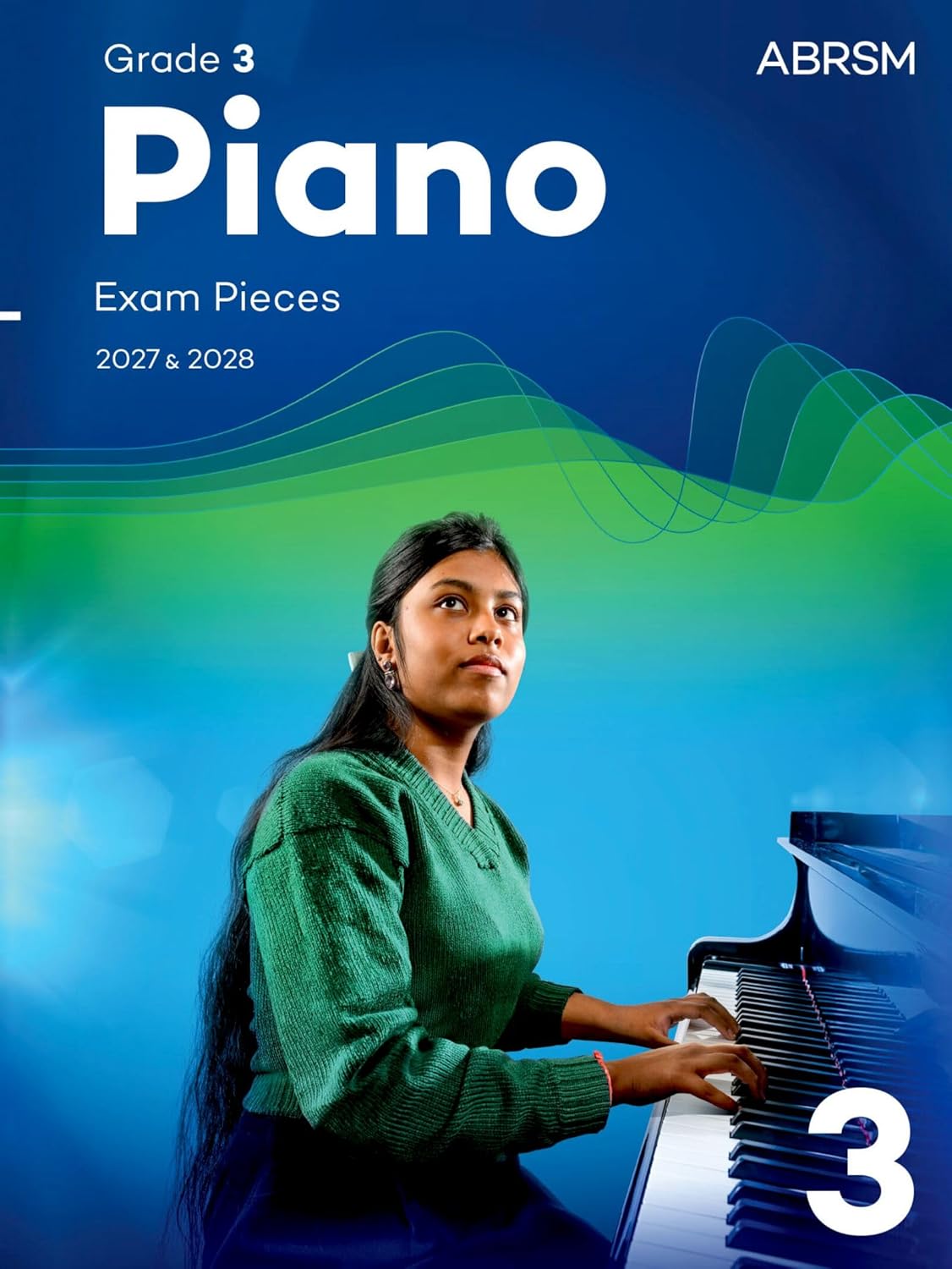 Piano Exam Pieces 2027 & 2028 Abrsm Grade 3