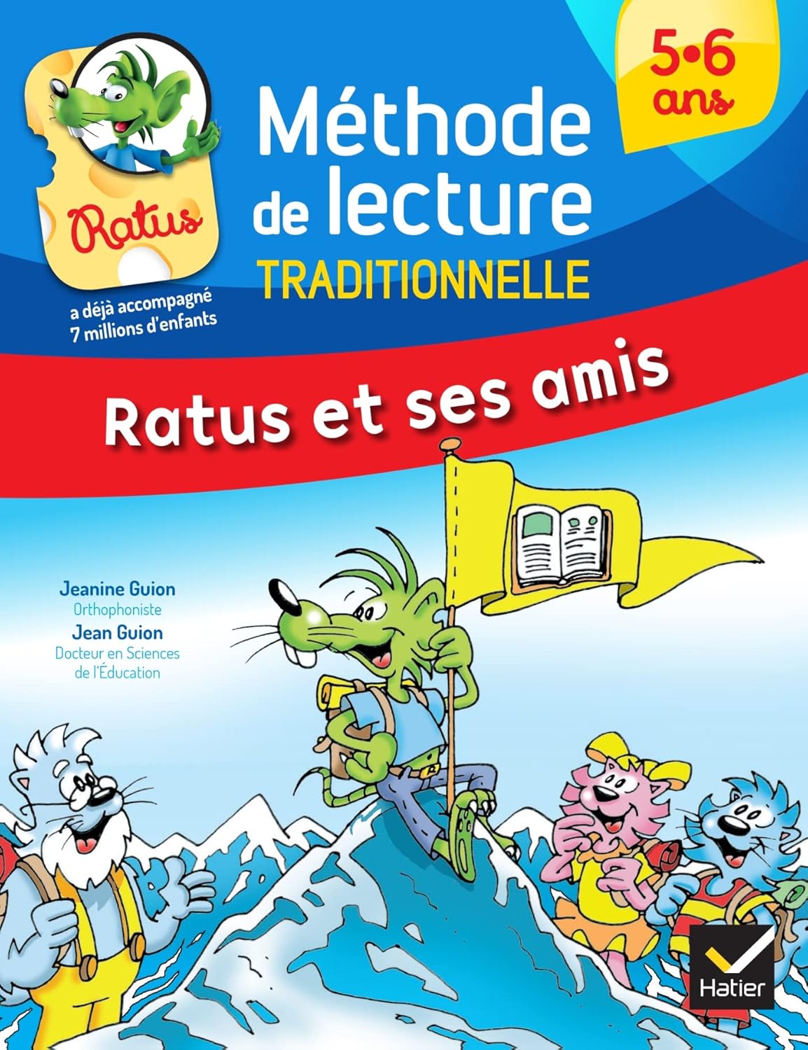 Méthode De Lecture Traditionnelle - Ratus Et Ses Amis
