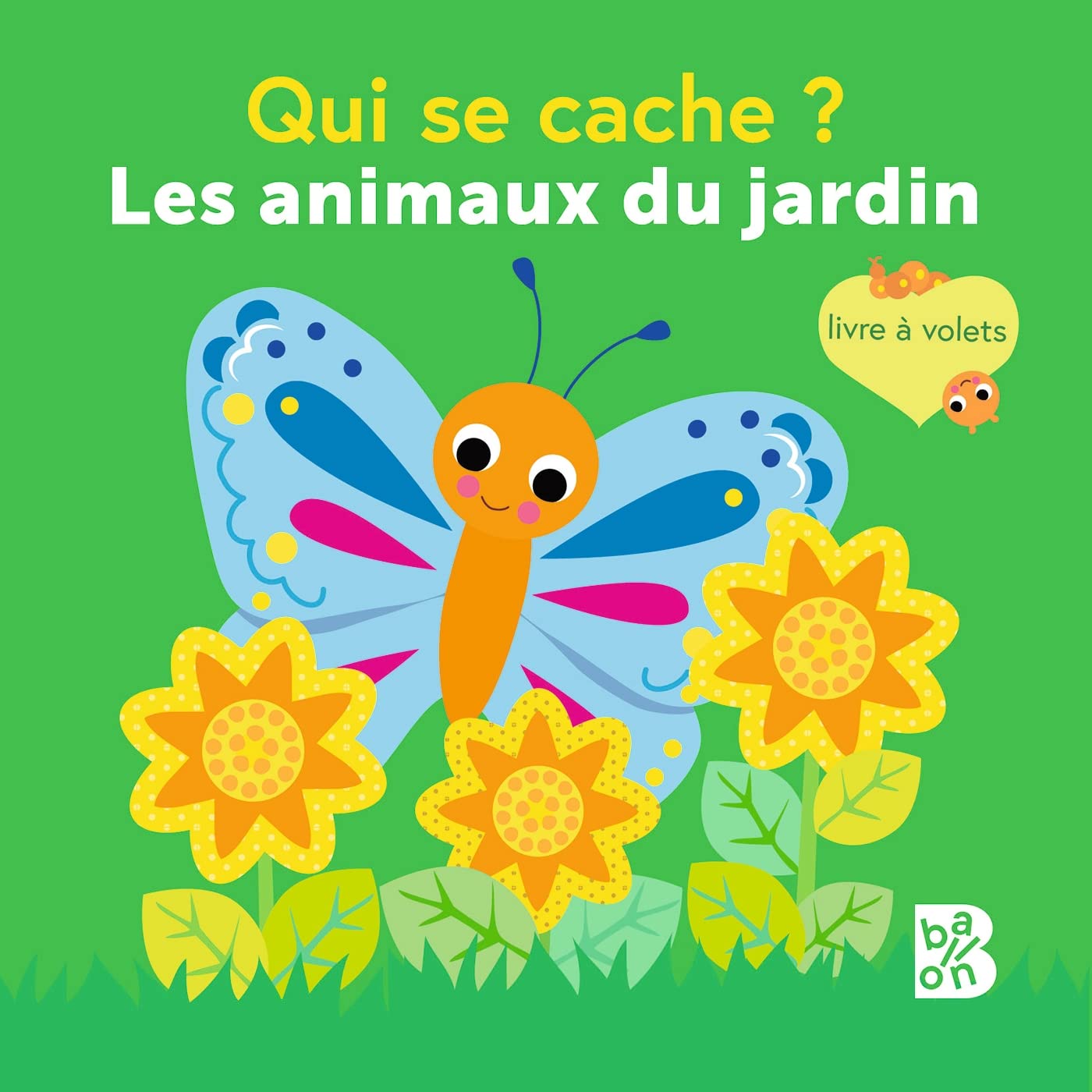 Les Animaux Du Jardin - Qui Se Cache?