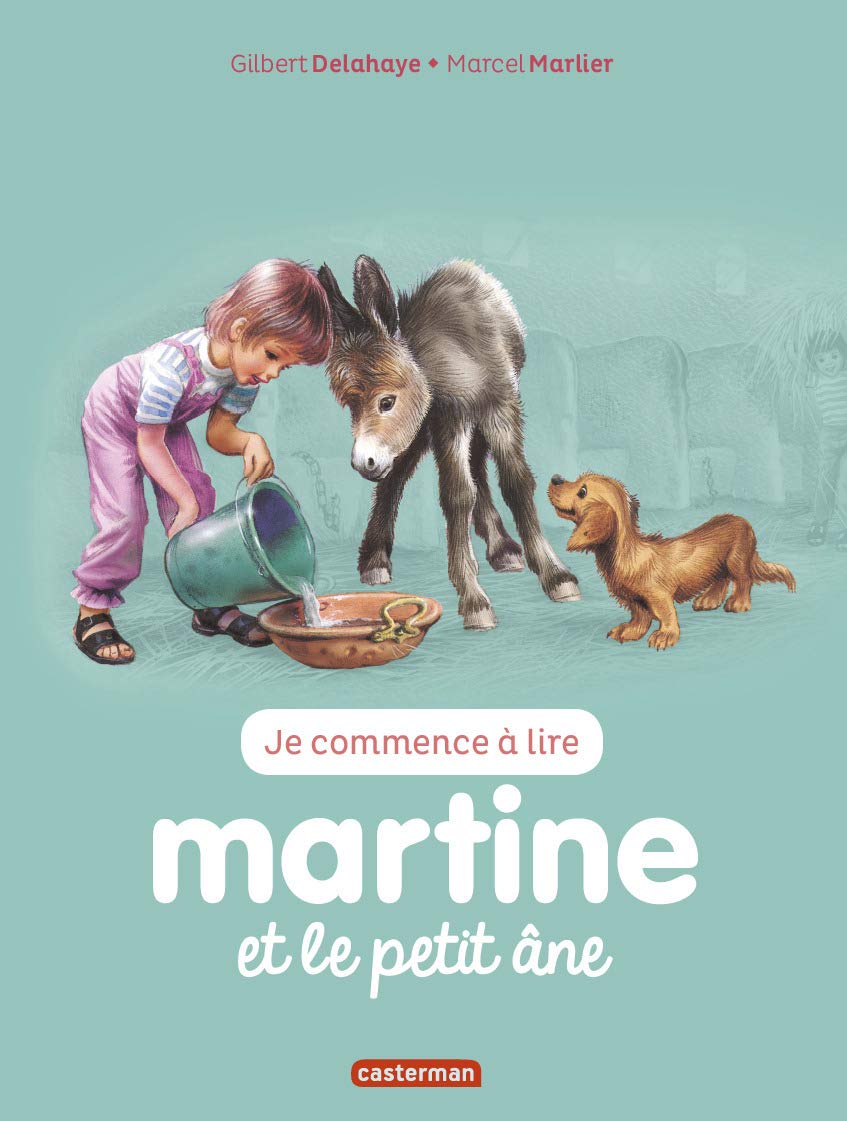 Je Commence a Lire Avec Martine: Martine etLle Petit Ane Tome 31