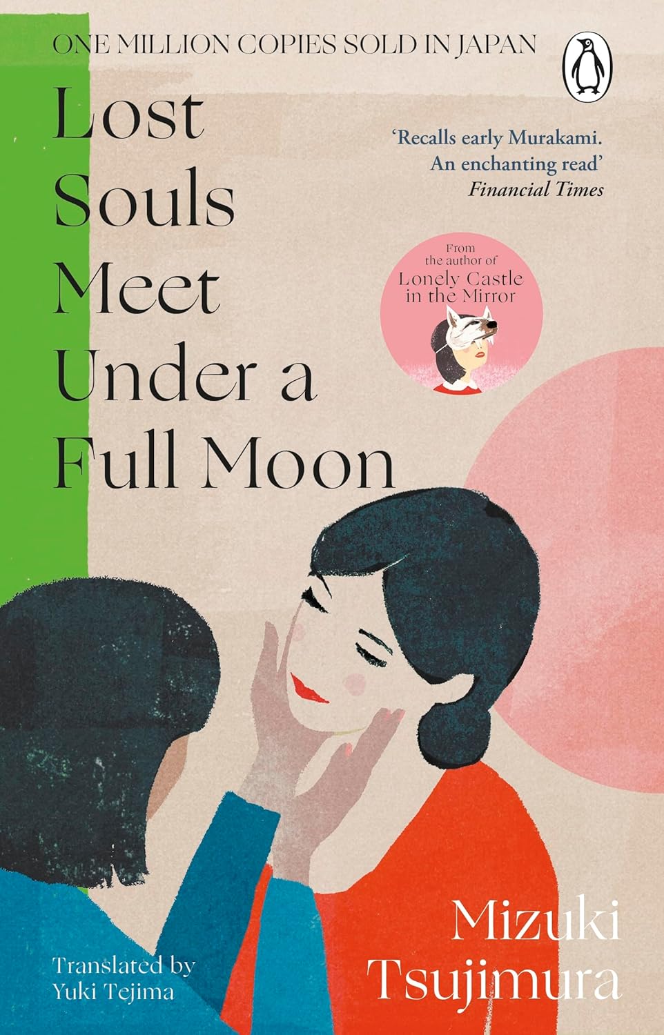 Lost Souls Meet Under A Full Moon - Mizuki Tsujimura