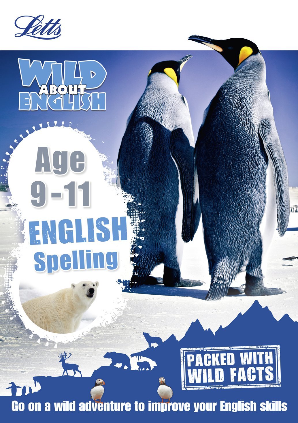 Letts - Wild About English - Spelling (9 - 11)