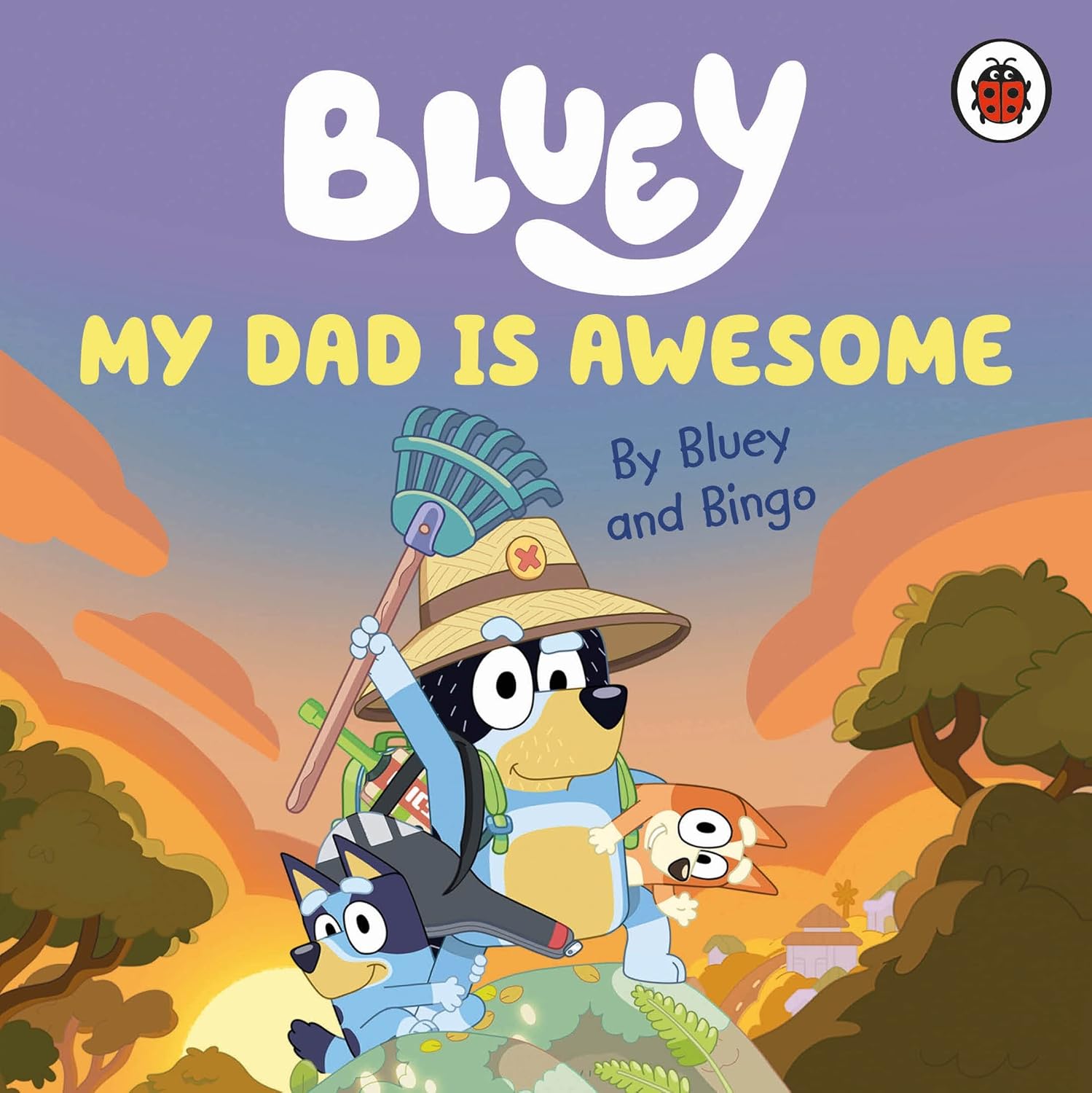 My Dad Is Awesome - Board Book - Bluey