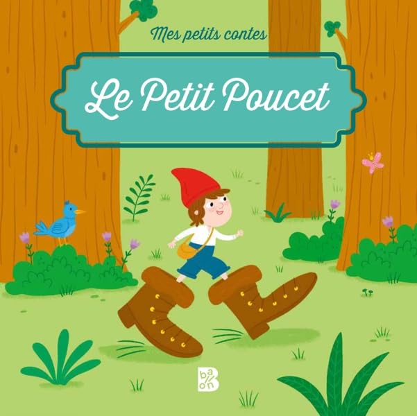 Le Petit Poucet - Mes Petits Contes