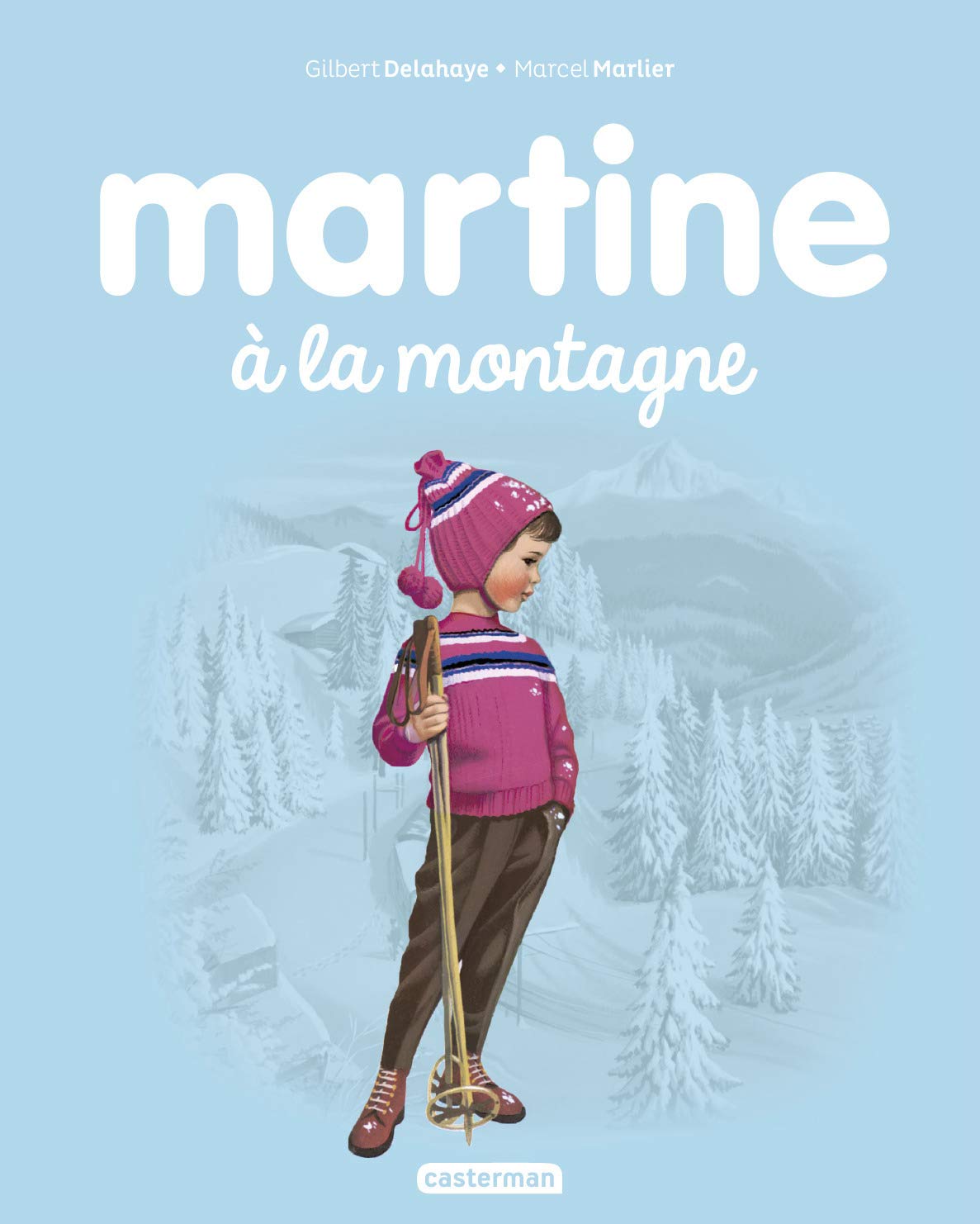 Martine à la Montagne Tome 8