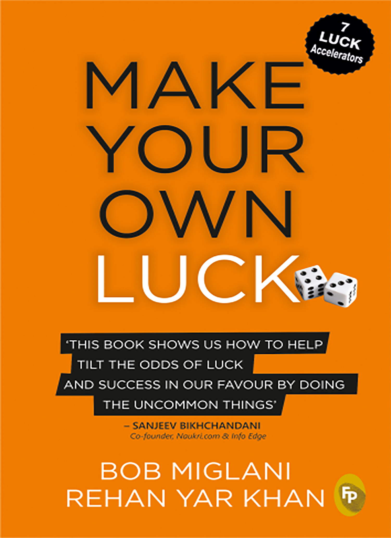 Make Your Own Luck: How To Increase Your Odds of Success In Sales