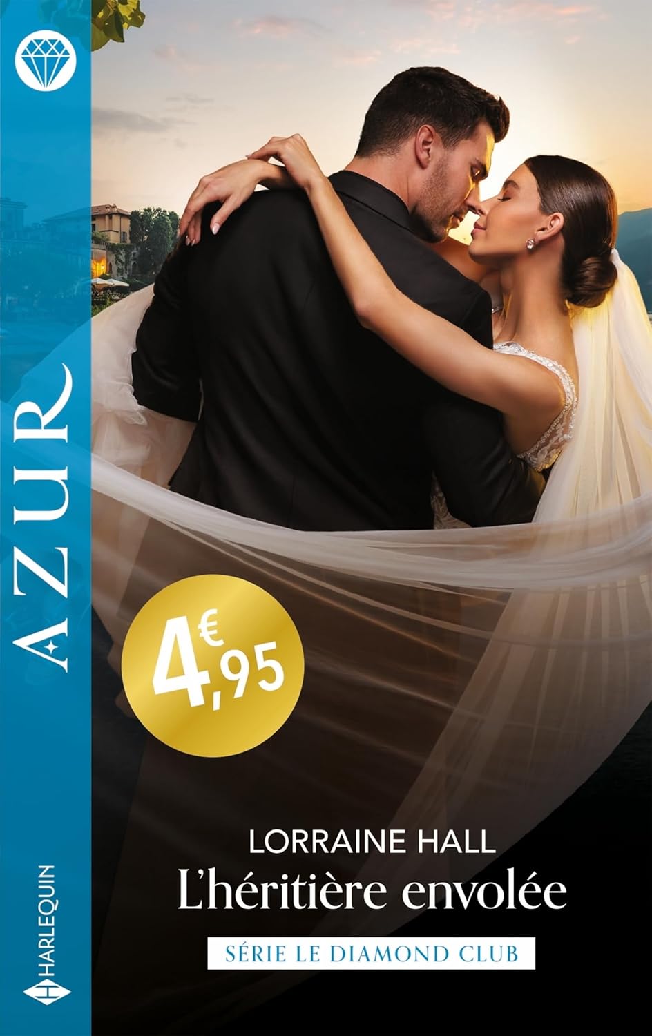 L'héritière Envolée - Harlequin Azur