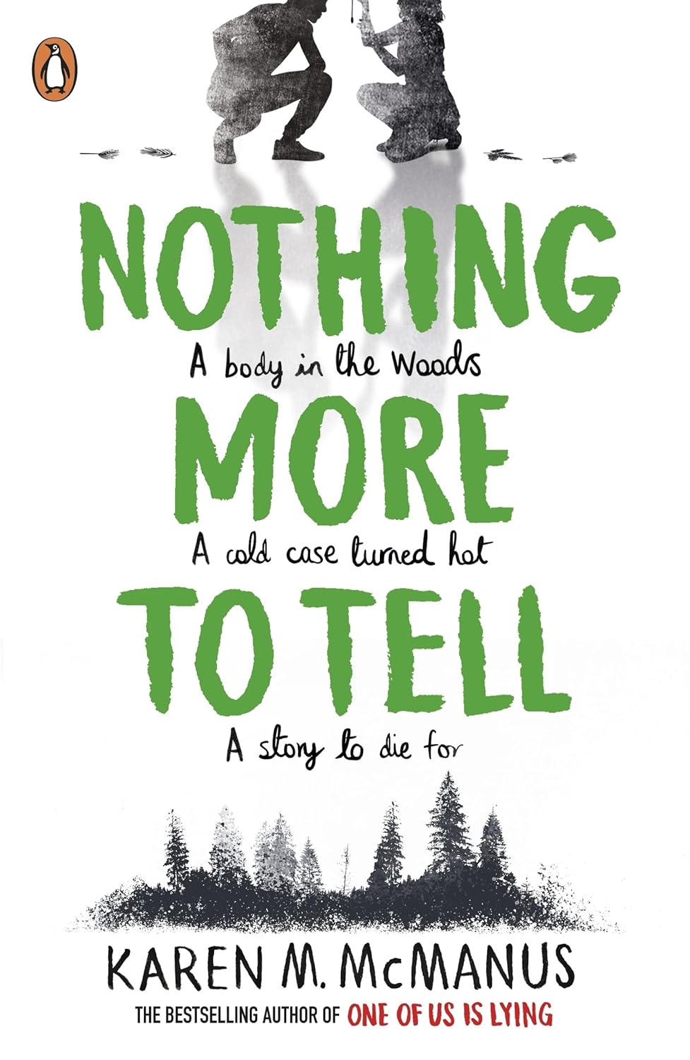 Nothing More To Tell - Karen McManus