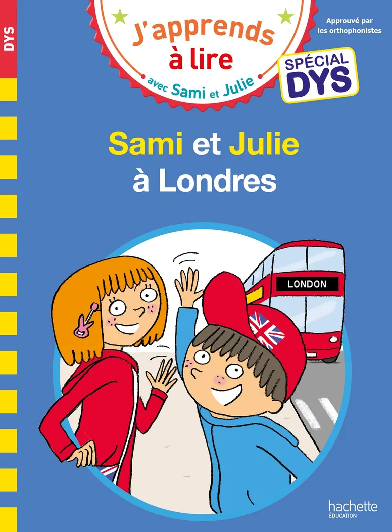 Sami Et Julie À Londres - Spécial Dyslexie