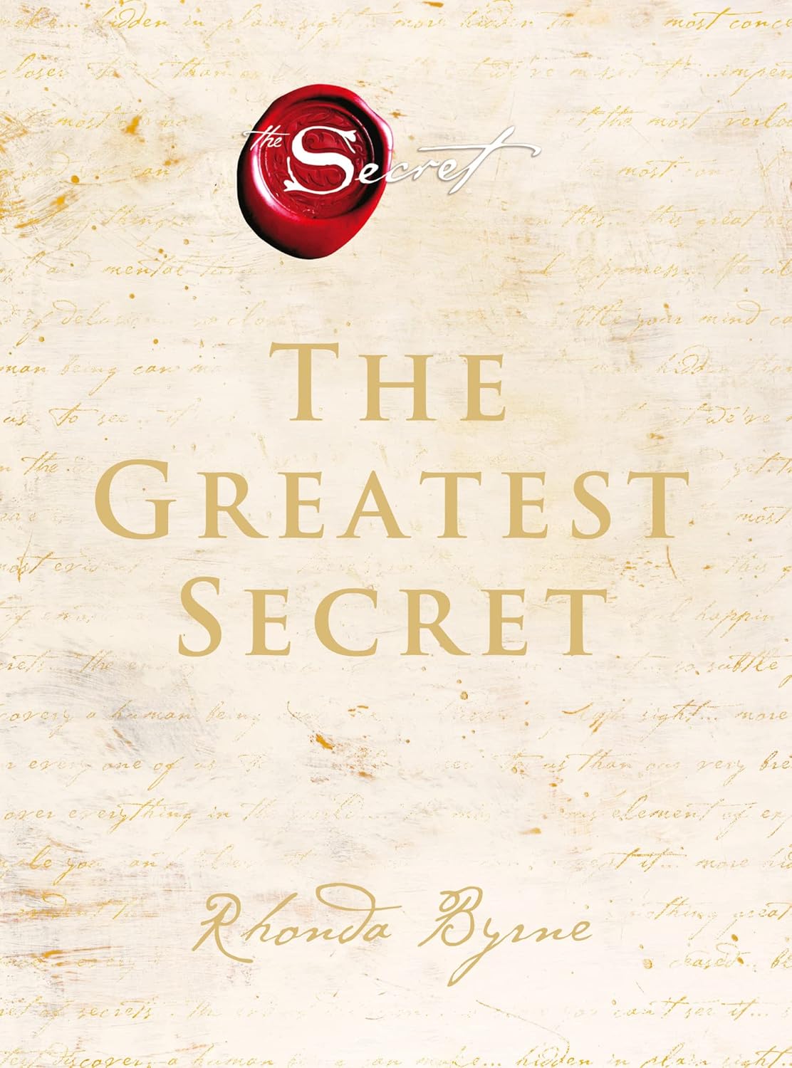 The Greatest Secret - The Secret - Rhonda Byrne