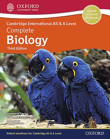 OUP-  AS & A LEVEL COMPLETE BIOLOGY 3RD ED - TOOLE