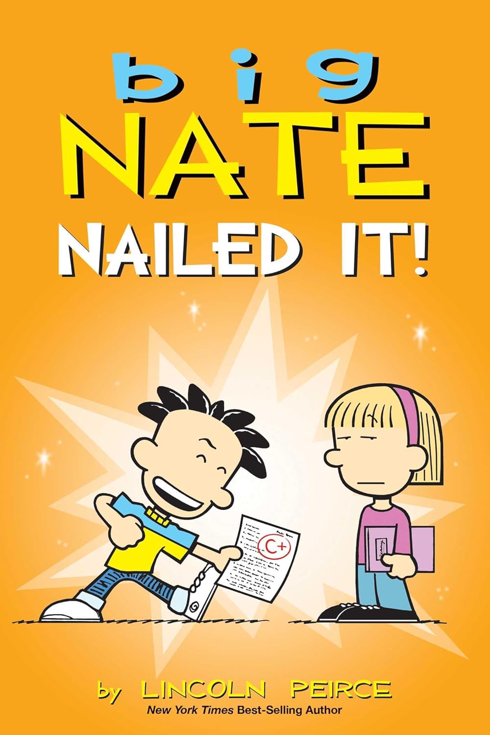 Nailed It! - Big Nate #28