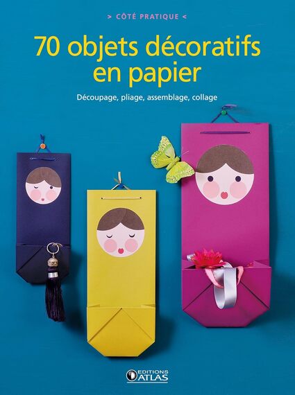 70 OBJETS DECORATIFS EN PAPIER