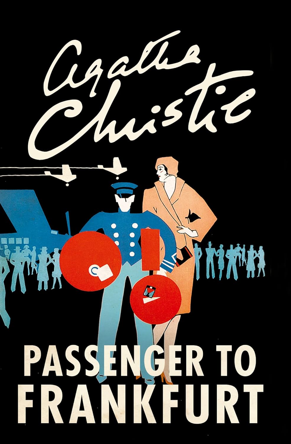 Passenger To Frankfurt - Agatha Christie