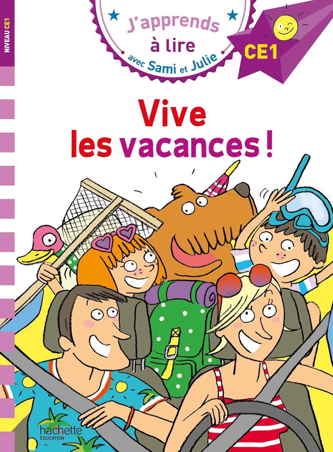 Vive Les Vacances! - Sami Et Julie - CE1