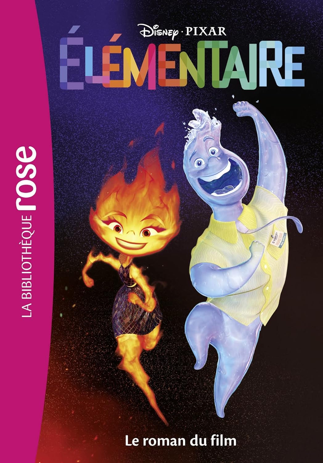 Élémentaire - Le Roman Du Film