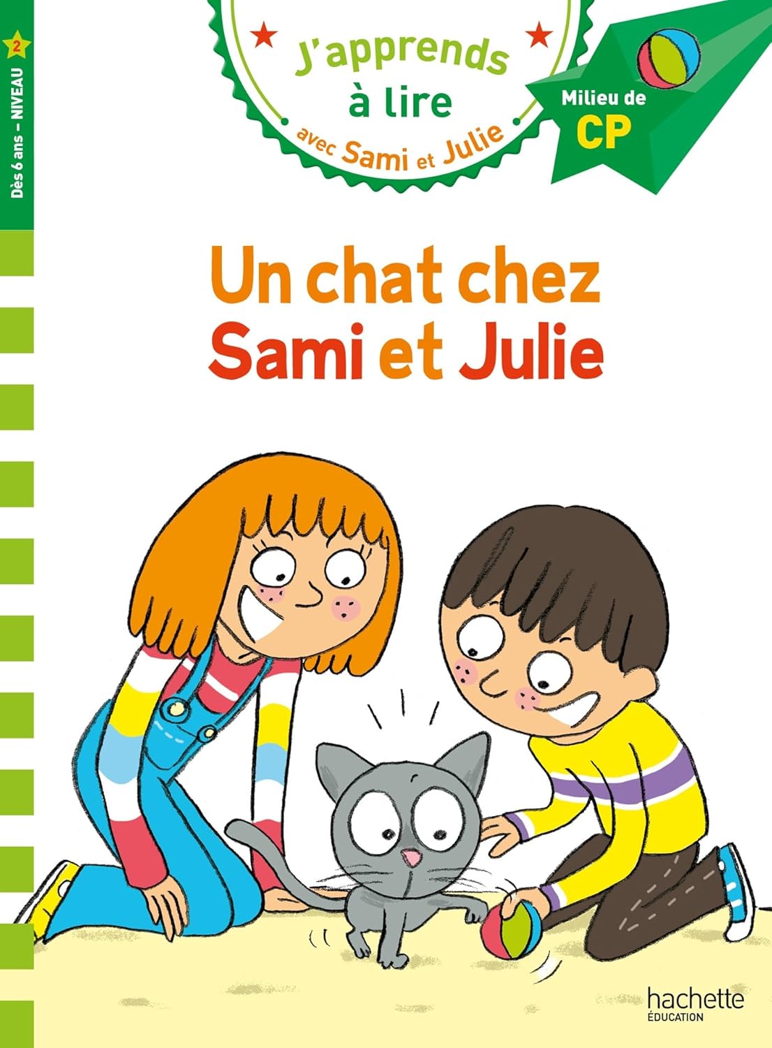 Un Chat Chez Sami Et Julie - Milieu De CP/Niv 2