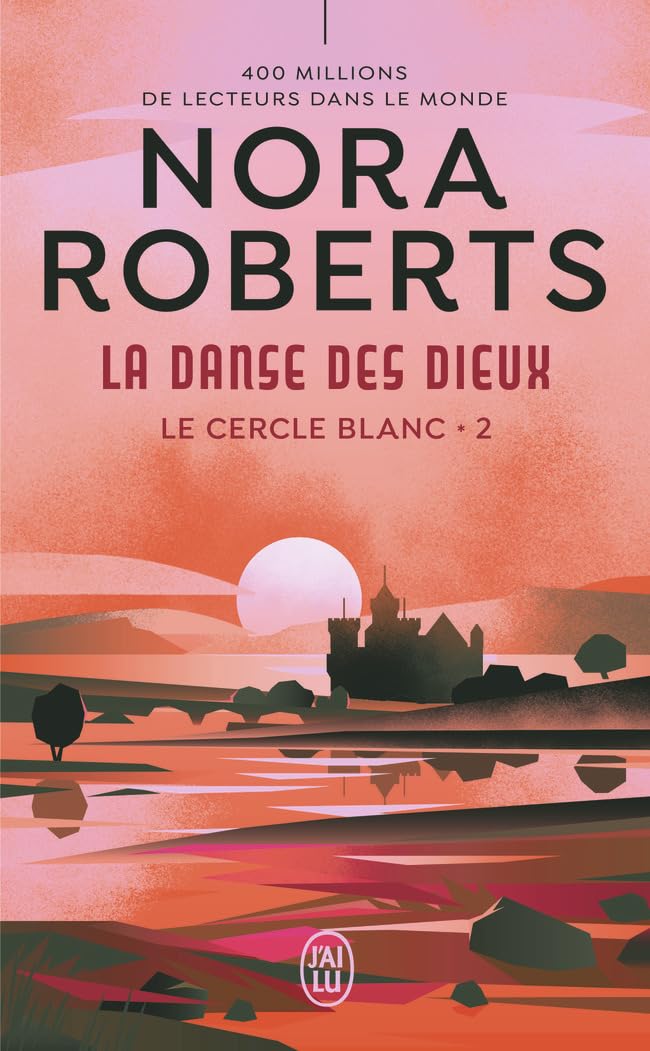La Danse Des Dieux - Nora Roberts