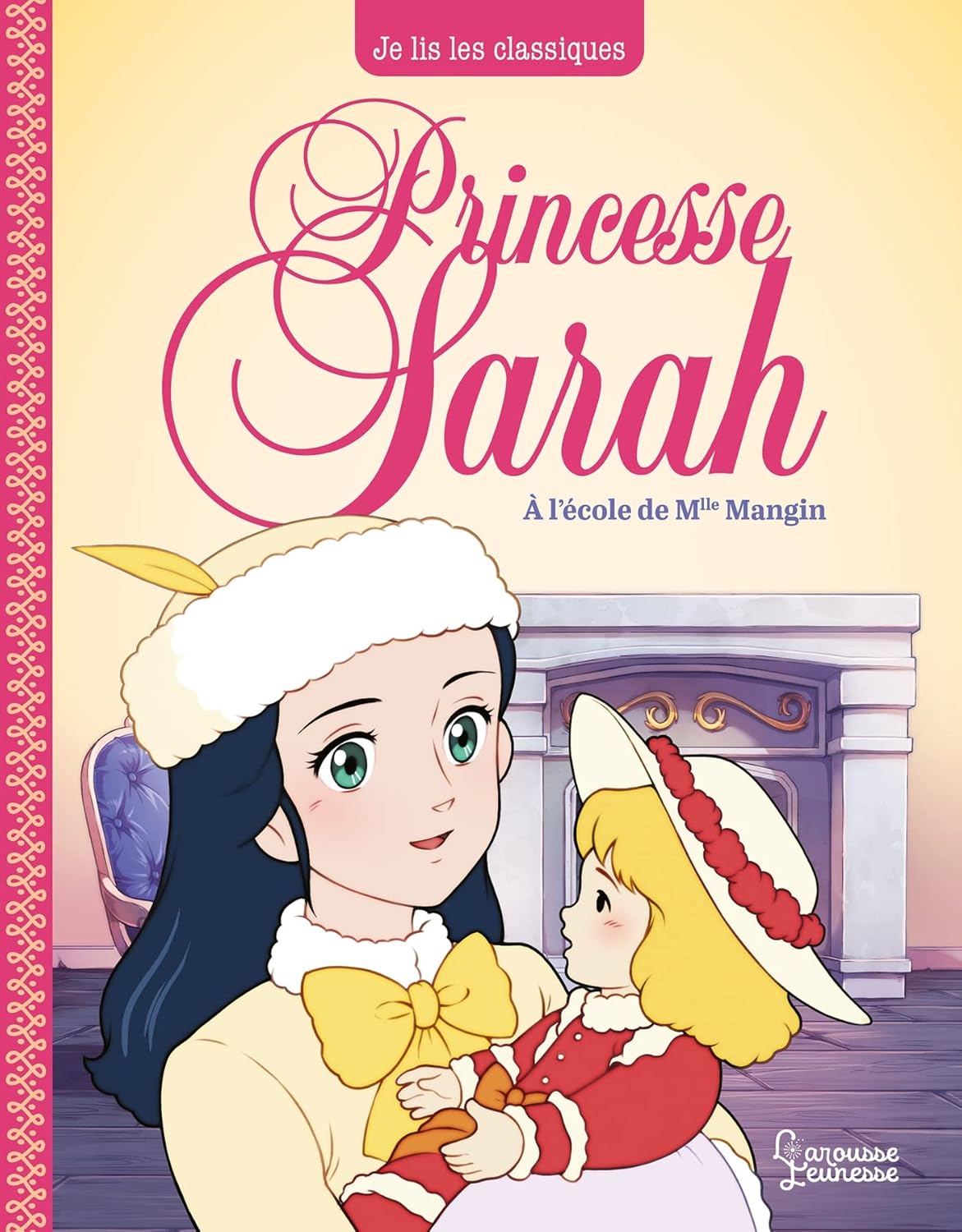 À L'École De Mlle Mangin - Princesse Sarah #1