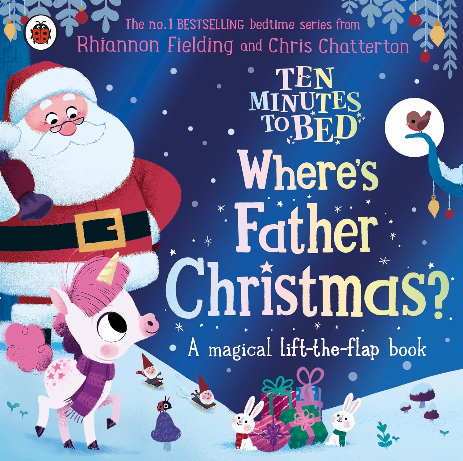 Ten Minutes To Bed: Where's Father Christmas?